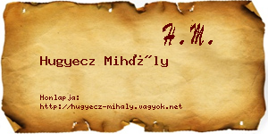 Hugyecz Mihály névjegykártya